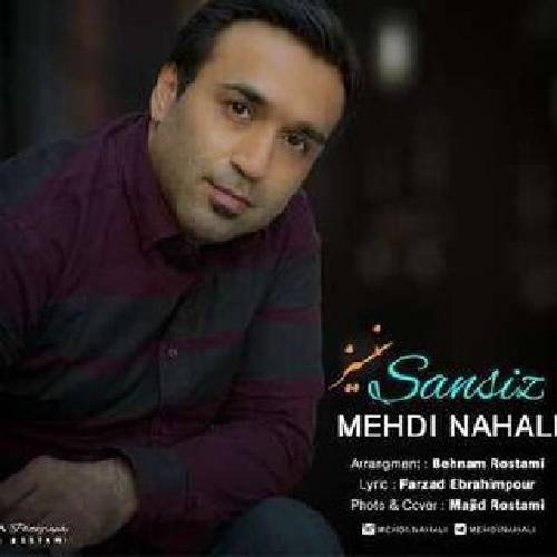 دانلود آهنگ سنسیز مهدی نهالی